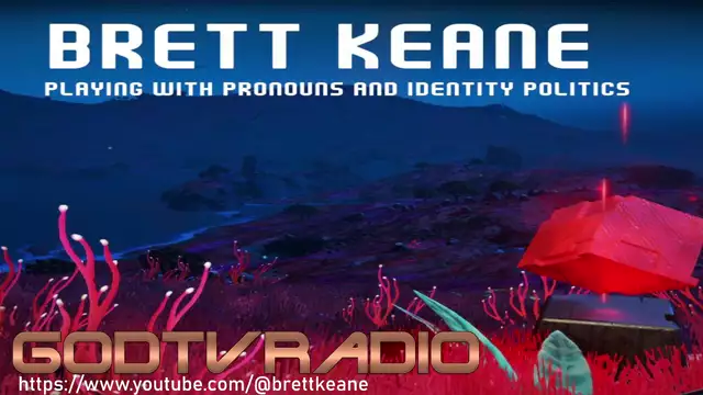 #BrettKeane Playing with Pronouns and Identity Politics