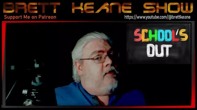 Brett Keane  Says Remove Public School Systems, Colleges, and Universities