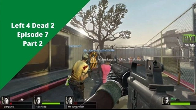 Left 4 Dead 2: Episode 7 Part 2 (GFUEL!! GET TO THE TOWER!!)