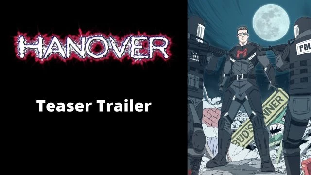 Hanover Teaser Trailer