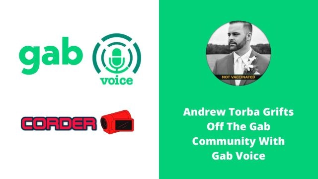 Andrew Torba Grifts Off The Gab Community With Gab Voice