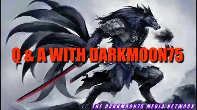 Q & A With Darkmoon75 -  Courtesy of Darkmoon75
