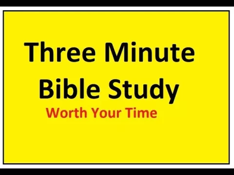 THREE MINUTE BIBLE STUDY ABOUT THE EARTH ITSELF