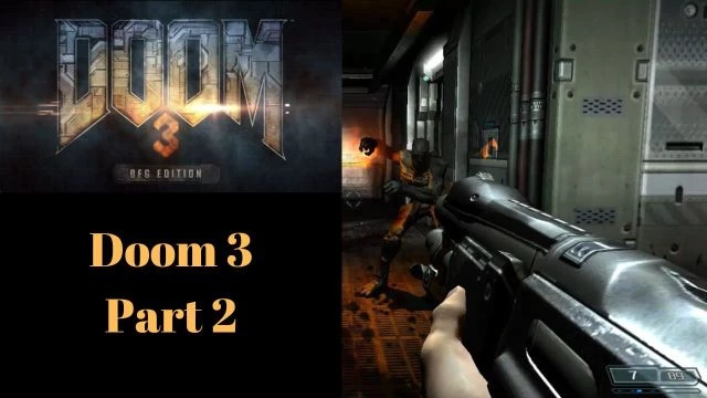 Doom 3: BFG Edition | Doom 3: Part 2 (GET HIM SPIDERBOT!!)