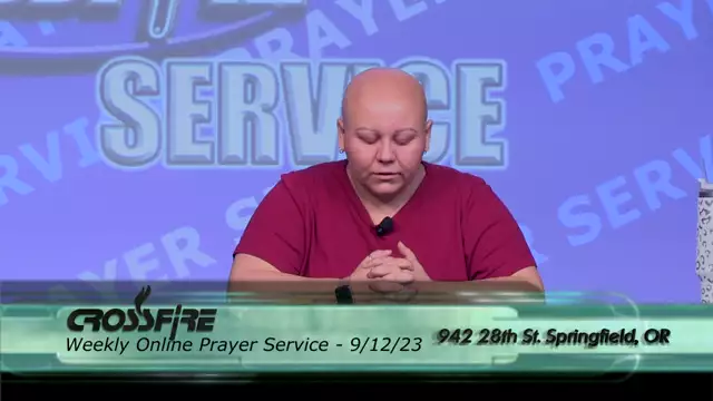 Crossfire Healing House | Weekly Online Prayer Service 9/12/23