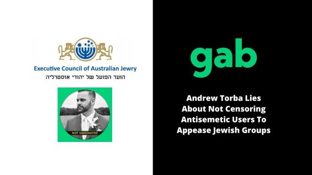 Andrew Torba Lies About Not Censoring Antisemitic Users To Appease Jewish Groups