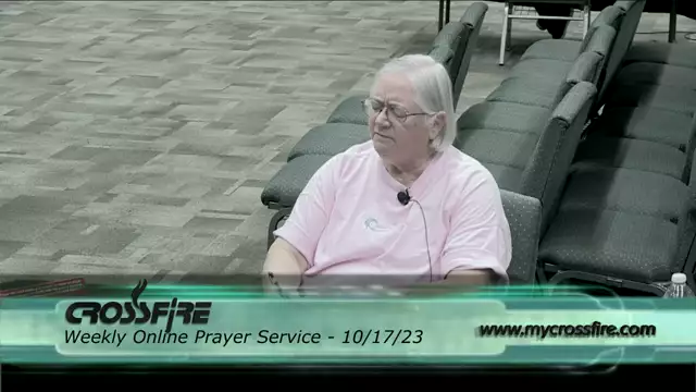 Crossfire Healing House | Weekly Online Prayer Service 10/17/23