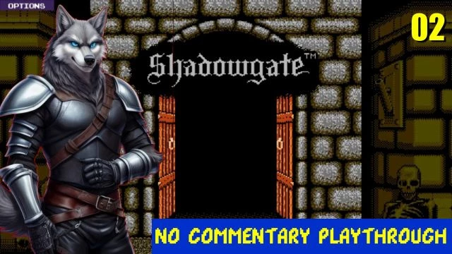 Darkmoon's No Commentary Playthrough of Shadowgate - 02