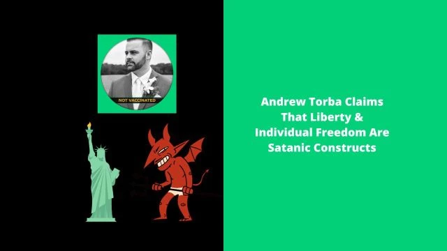Andrew Torba Claims That Liberty & Individual Freedom Are Satanic Constructs