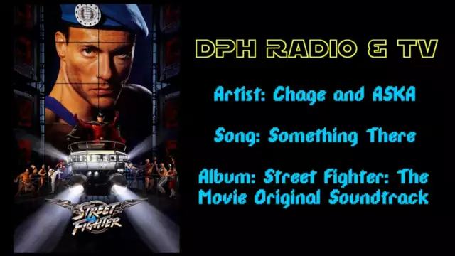 Chage and ASKA-Something There (From Street Fighter: The Movie)