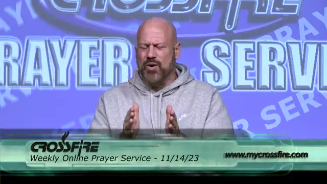 Crossfire Healing House | Weekly Online Prayer Service 11/14/23