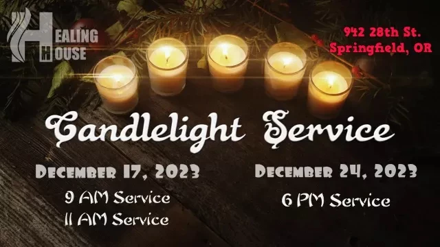 Candlelight Service (11am) | Crossfire Healing House