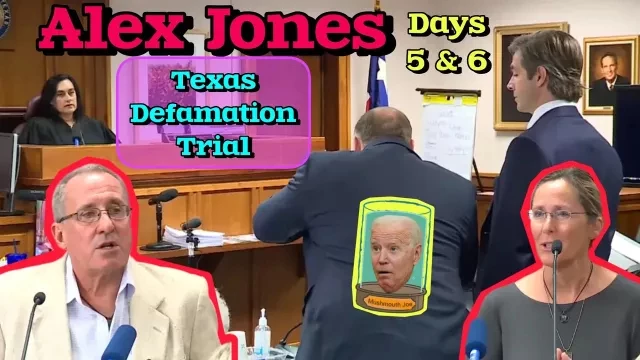 Alex Jones Texas Defamation Trial Days 5 & 6