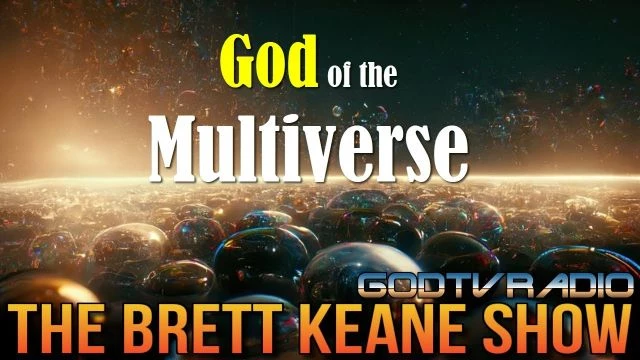 #god  of the #multiverse  By Brett Keane