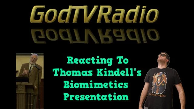 Reacting To Thomas Kindell's Biomimetics Presentation | GodTVRadio
