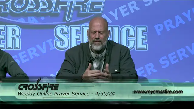 Crossfire Healing House | Weekly Online Prayer Service 4/30/24