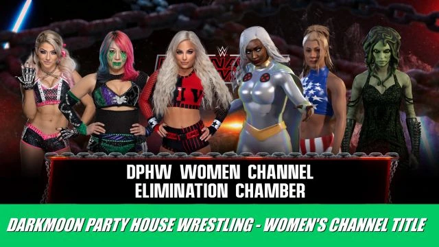DPHW - Women's Channel Title Match (Elimination Chamber)
