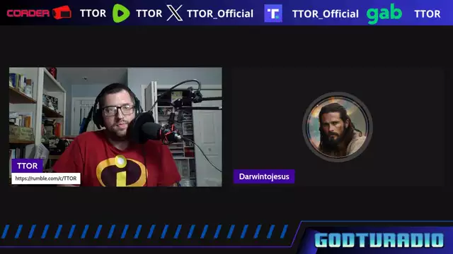 TTOR Returns! DarwinToJesus Joins! | GodTVRadio