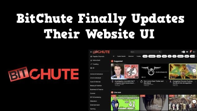 BitChute Finally Updates Their Website UI