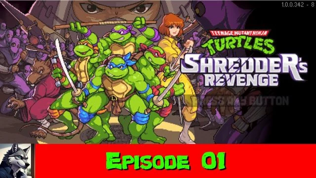 Darkmoon75 Plays TMNT Shredder's Revenge - 01