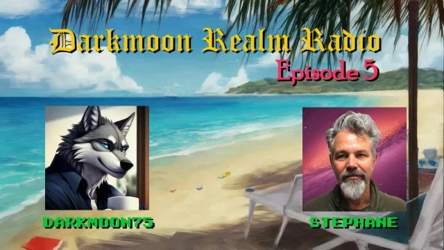 Darkmoon Realm Radio - Episode 05 - With Guest Stephane - Art, Politics, Philosophy