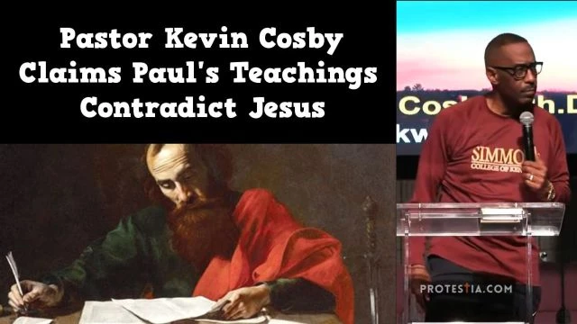 Pastor Kevin Cosby Claims Paul's Teachings Contradict Jesus